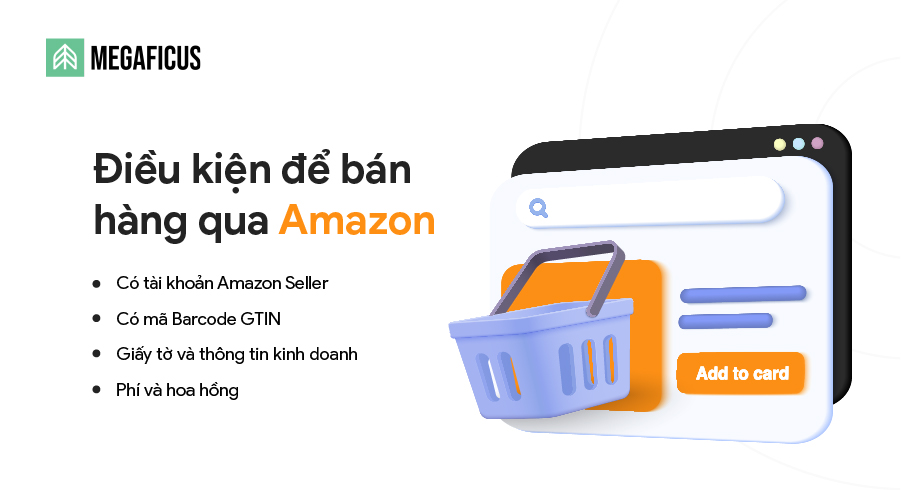 Điều kiện để bán hàng qua Amazon